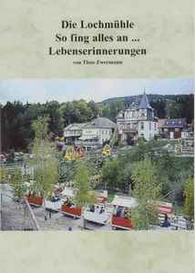 Lochmühle Buch Entstehungsgeschichte